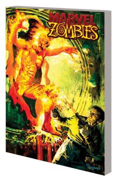 MARVEL ZOMBIES COMPLETE COLLECTION TP 02