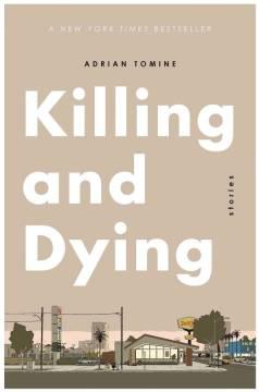 KILLING & DYING TP TOMINE