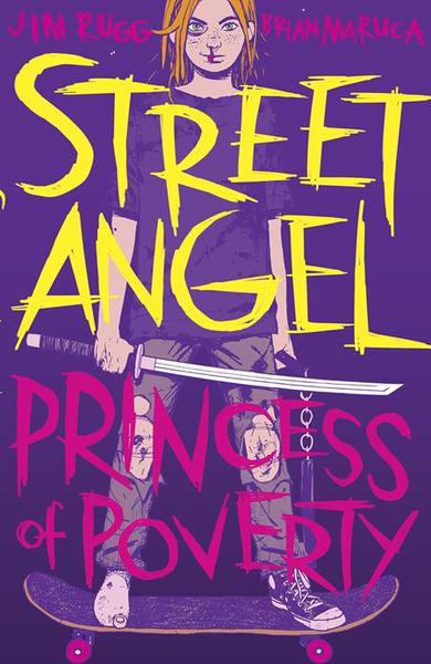 STREET ANGEL TP 02 PRINCESS OF POVERTY