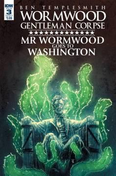 WORMWOOD GOES TO WASHINGTON
