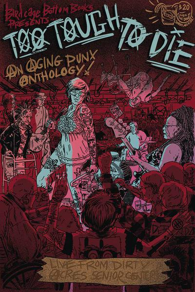 TOO TOUGH TO DIE AN AGING PUNX ANTHOLOGY TP