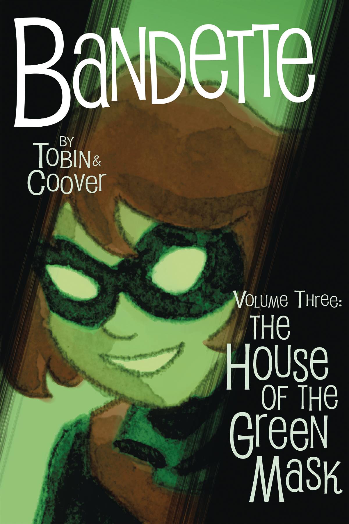 BANDETTE TP 03 THE OUSE OF THE GREEN MASK