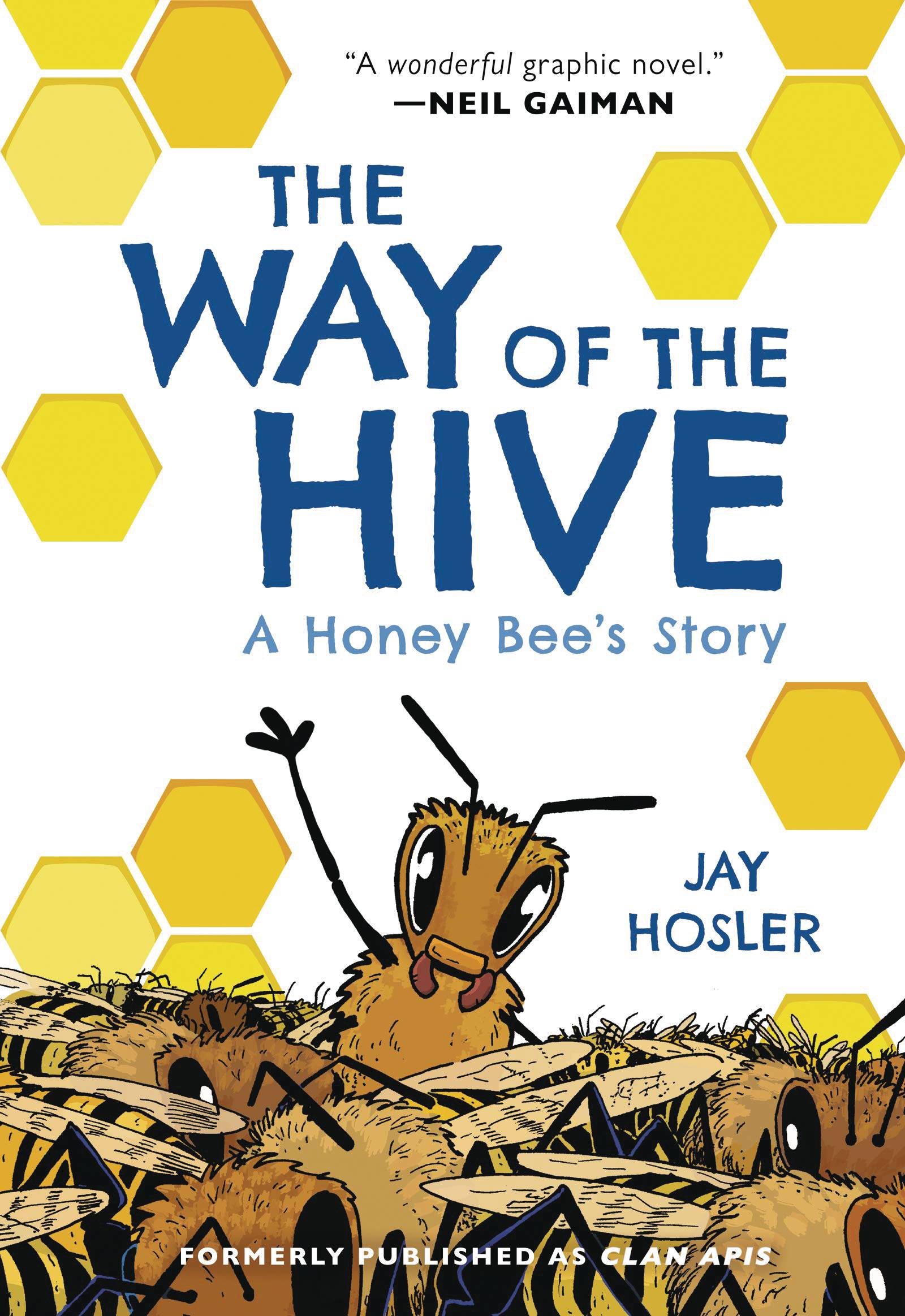 WAY OF THE HIVE HONEY BEES STORY TP