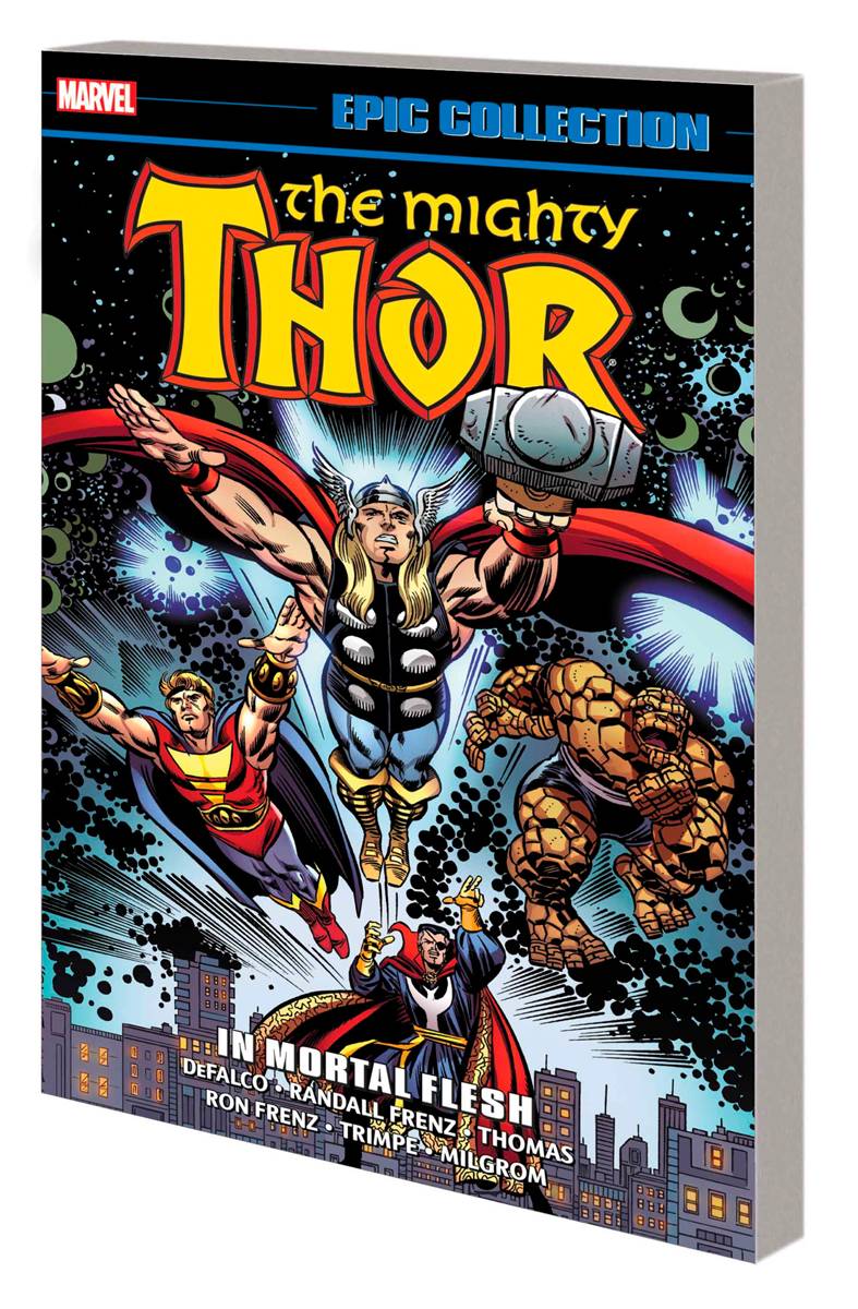 THOR EPIC COLLECTION TP 17 IN MORTAL FLESH