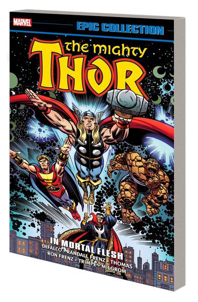 THOR EPIC COLLECTION TP 17 IN MORTAL FLESH