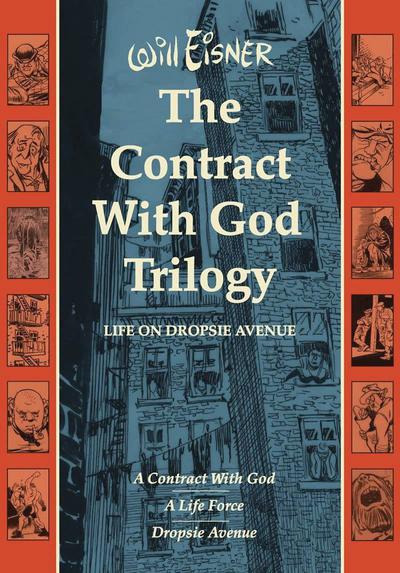 WILL EISNERS CONTRACT WITH GOD TRILOGY HC
