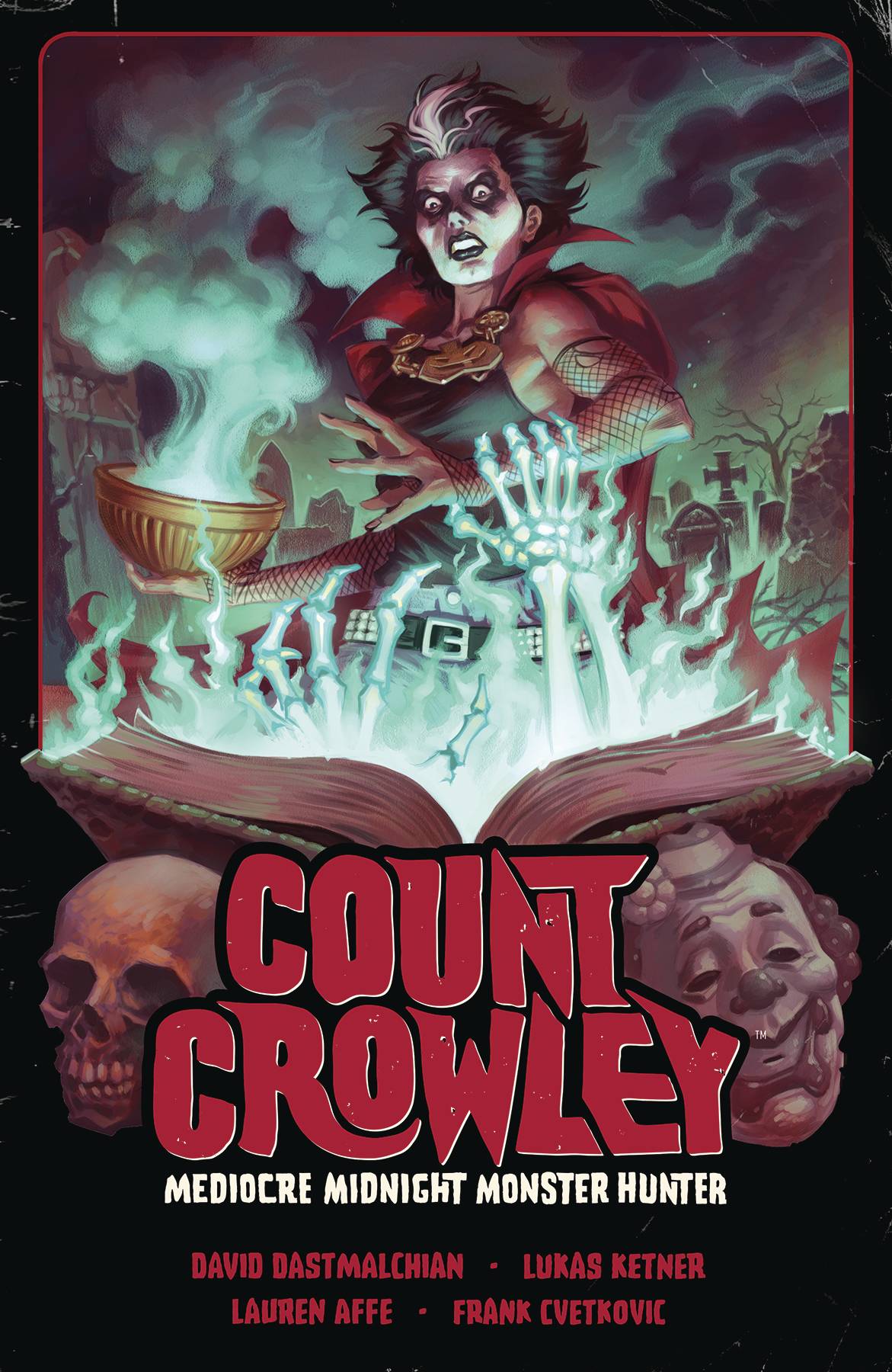 COUNT CROWLEY TP 03 MEDIOCRE MIDNIGHT MONSTER HUNTER