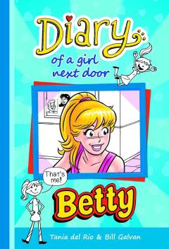 DIARY OF A GIRL NEXT DOOR BETTY HC