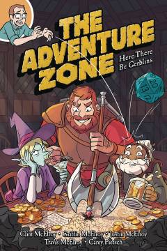 ADVENTURE ZONE TP 01 HERE THERE BE GERBLINS