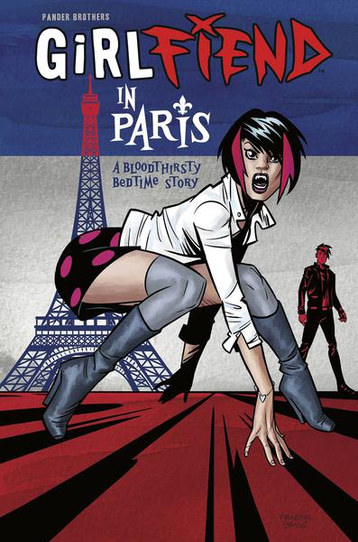 GIRLFIEND IN PARIS A BLOODTHIRSTY BEDTIME STORY HC