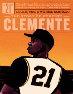 21 STORY OF ROBERTO CLEMENTE GN