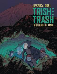 TRISH TRASH ROLLERGIRL OF MARS HC 03