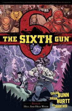 SIXTH GUN TP 08 HELL AND HIGH WATER