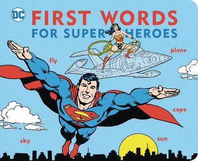 DC FIRST WORDS FOR SUPER HEROES BOARD BOOK HC