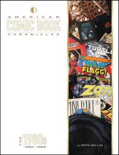 AMERICAN COMIC BOOK CHRONICLES HC 1980S