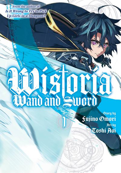WISTORIA WAND & SWORD GN 01