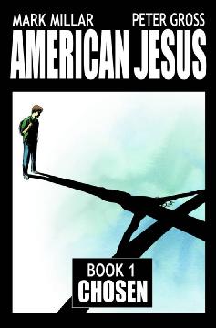 AMERICAN JESUS TP 01 CHOSEN