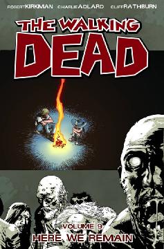 WALKING DEAD TP 09 HERE WE REMAIN