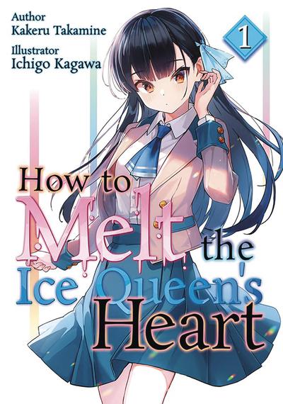HOW TO MELT THE ICE QUEEN`S HEART LN 01