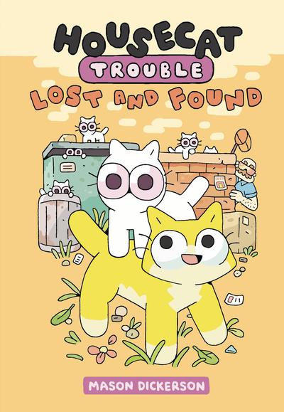 HOUSECAT TROUBLE TP 02 LOST AND FOUND